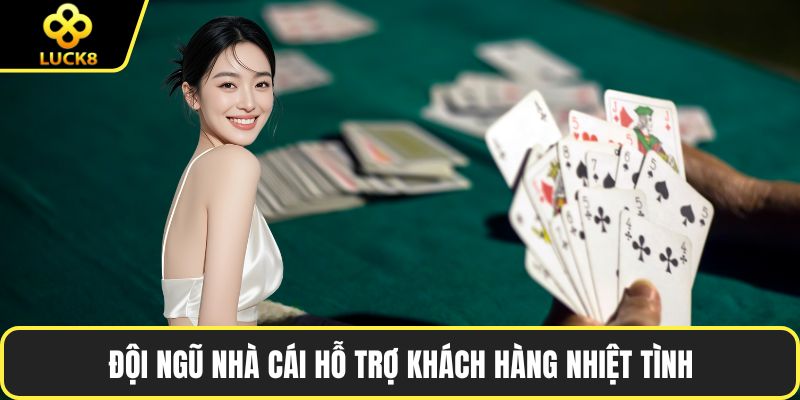 Đội ngũ nhà cái hỗ trợ khách hàng nhiệt tình