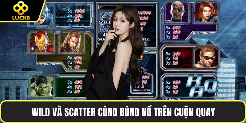 Wild và Scatter cùng bùng nổ trên cuộn quay